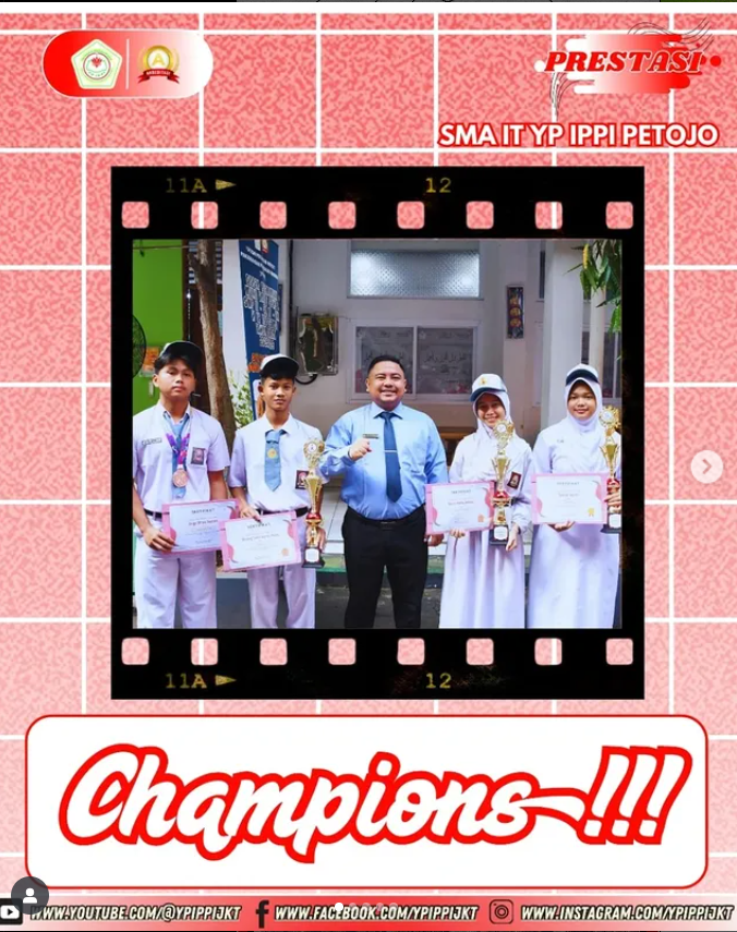 Kilau Prestasi Mengharumkan Negeri! 🌟 Siswa SMA IT YP IPPI Petojo Raih Deretan Juara di Ajang Kota Hingga Provinsi 2025!