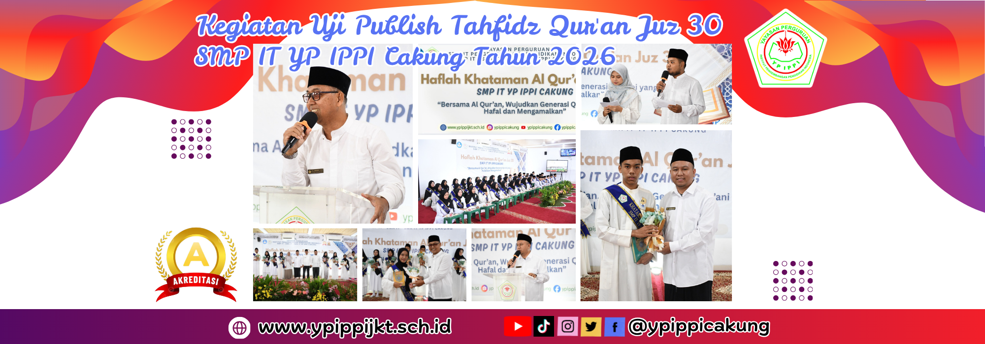 Kegiatan Uji Publish Tahfidz Qur'an Juz 30, SMPIT YP IPPI Cakung tahun 2026