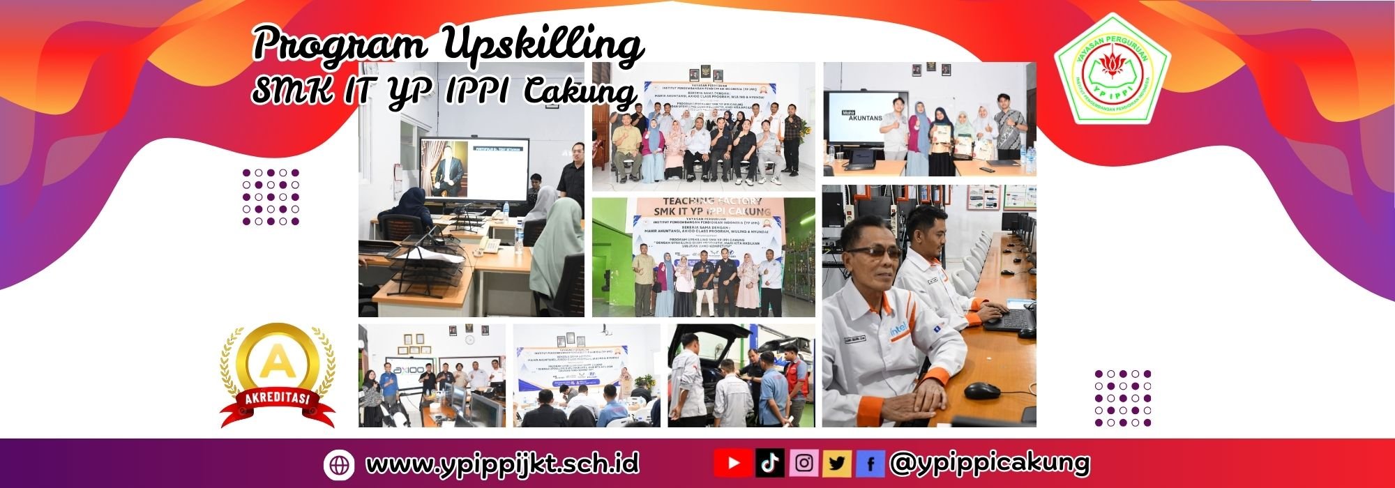 PROGRAM Upskilling SMP IT - SMA IT - SMK IT CAKUNG